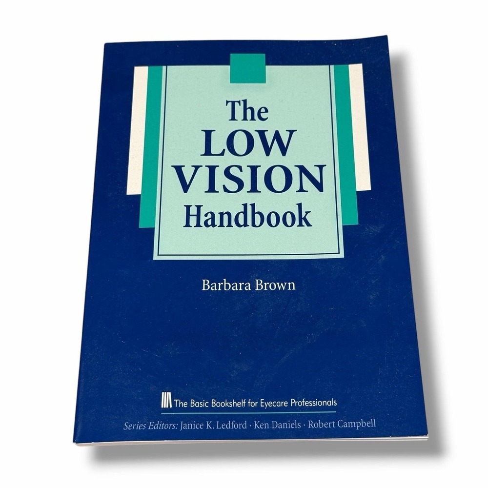 The Low Vision Handbook Barbara Brown 1997 Paperback SLACK